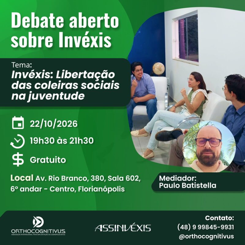 Debate aberto sobre Invéxis: Libertação das coleiras sociais na juventude